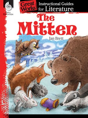 cover image of The Mitten: Instructional Guides for Literature